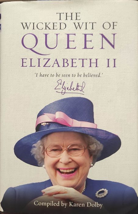 Книга англійською  ЗЛИЙ РОЗУМ КОРОЛЕВИ ЄЛИЗАВЕТИ ІІ автор Карен Долбі