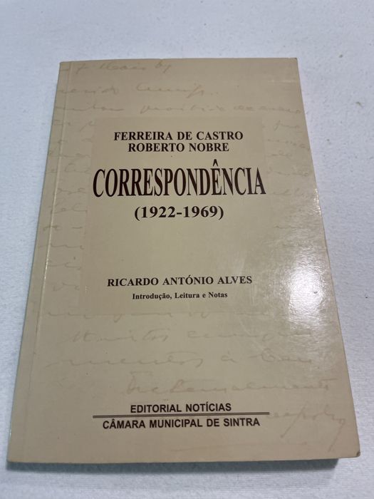 Correspondência  Ferreira de Castro /Roberto Nobre