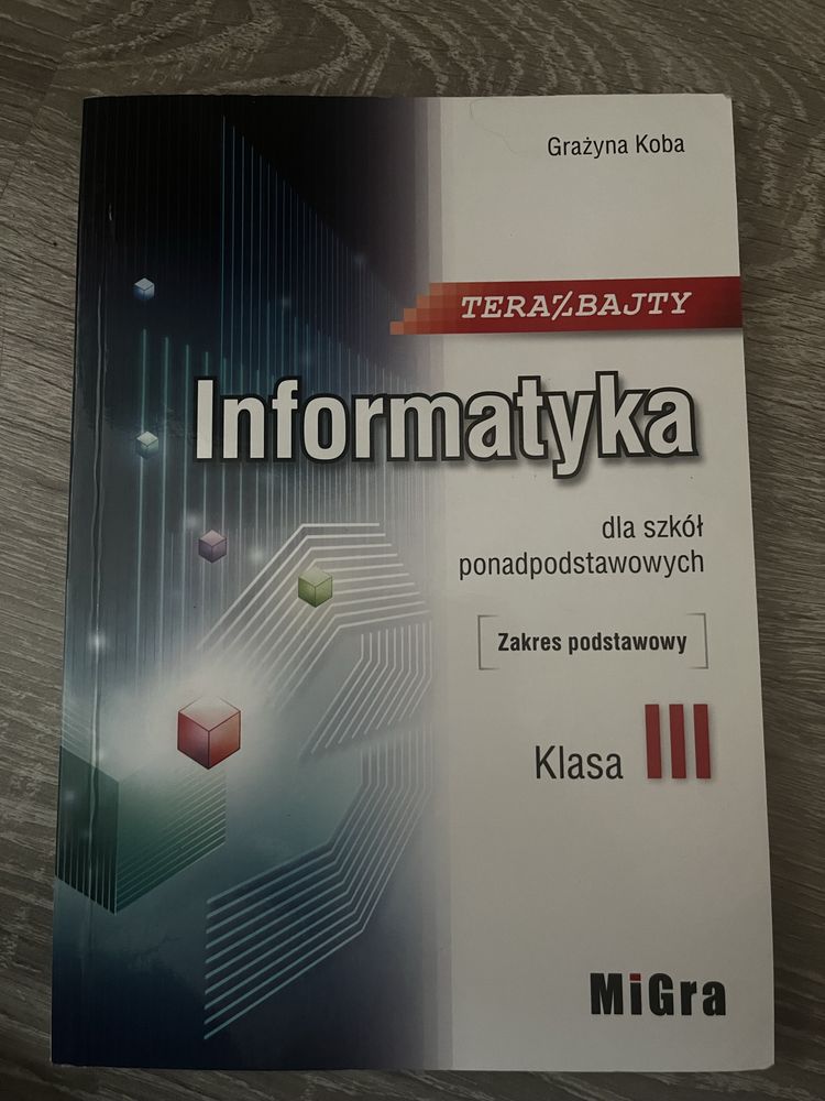 podrecznik do informatyki, klasa 3 liceum