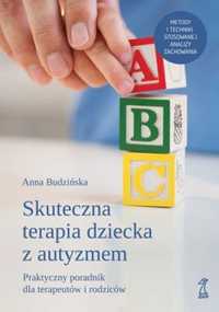 Skuteczna terapia dziecka z autyzmem-Anna Budzińska