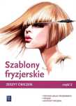 Szablony fryzjerskie. Zeszyt ćwiczeń cz.2 WSiP WSiP Teresa Kulikowska