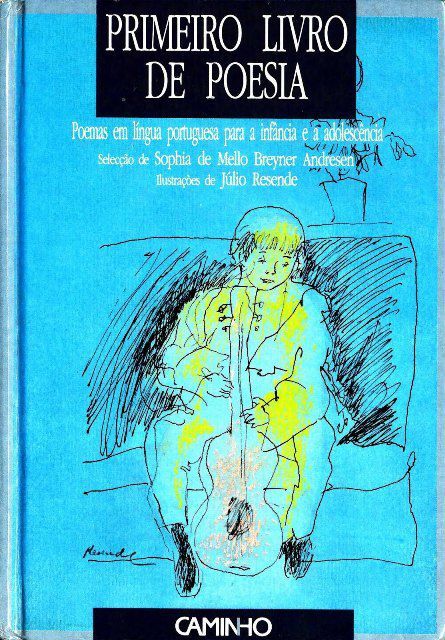 Primeiro Livro de Poesia. Sophia M.B.Andresen