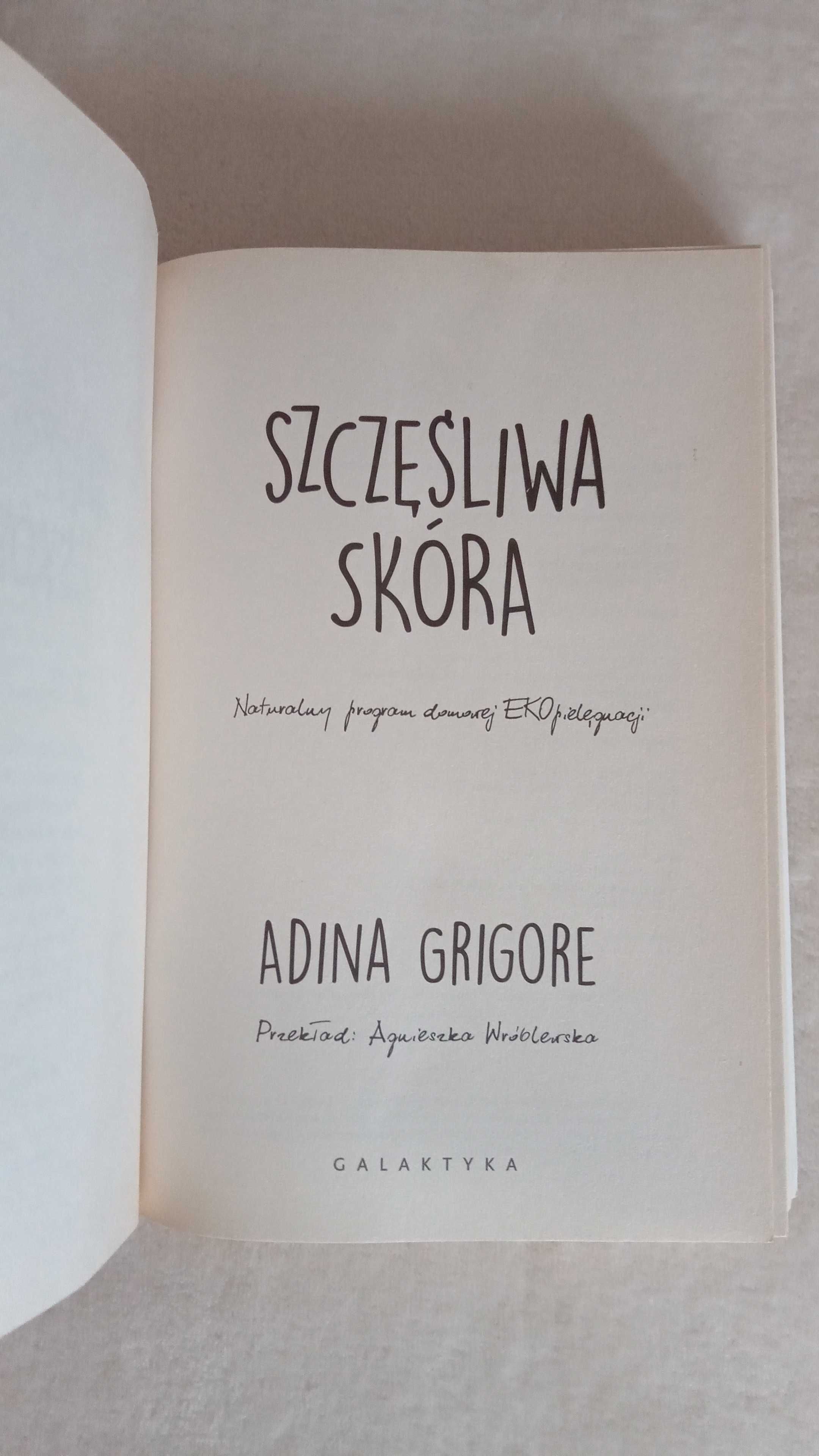 Szczęśliwa skóra. Admina Grigore