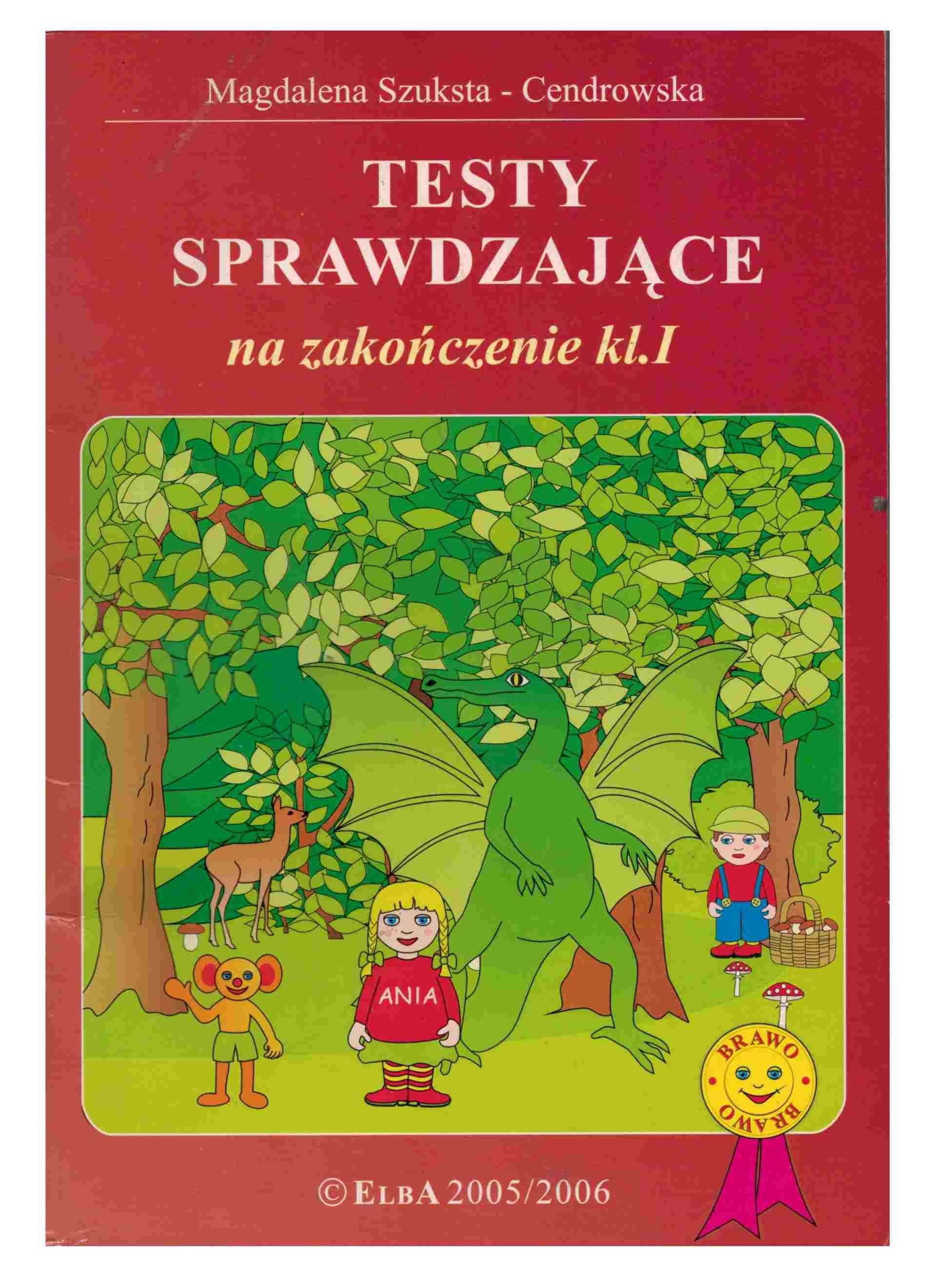 Testy sprawdzające na zakończenie klasy 1 szkoła podstawowa