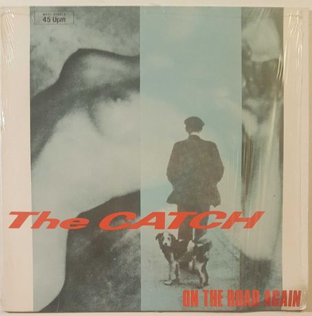 The Catch - On The Road Again, maxisingiel 12"