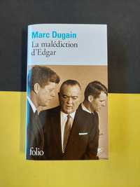 Marc Dugain - La malédiction d'Edgar