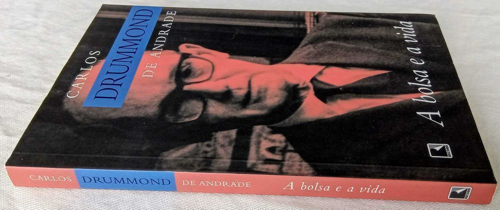 Livro A Bolsa e a Vida de Carlos Drummond de Andrade [Portes Inc]