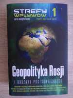 Geopolityka Rosji i obszaru postsowieckiego