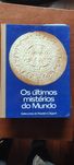 Os  últimos mistérios do mundo