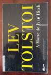 Lev Tolstoi - A Morte de Ivan Ilitch