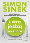 Liderzy jedzą na końcu, Simon Sinek, NOWA! HIT!