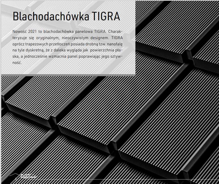 Blachodachówka Tigra BLACHYPRUSZYŃSKI Topmat 35 lat gw 'BRUTTO 31,20 !