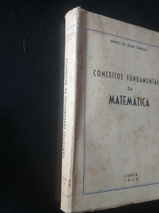 Conceitos fundamentais da matemática, Bento de Jesus Caraça, 1958