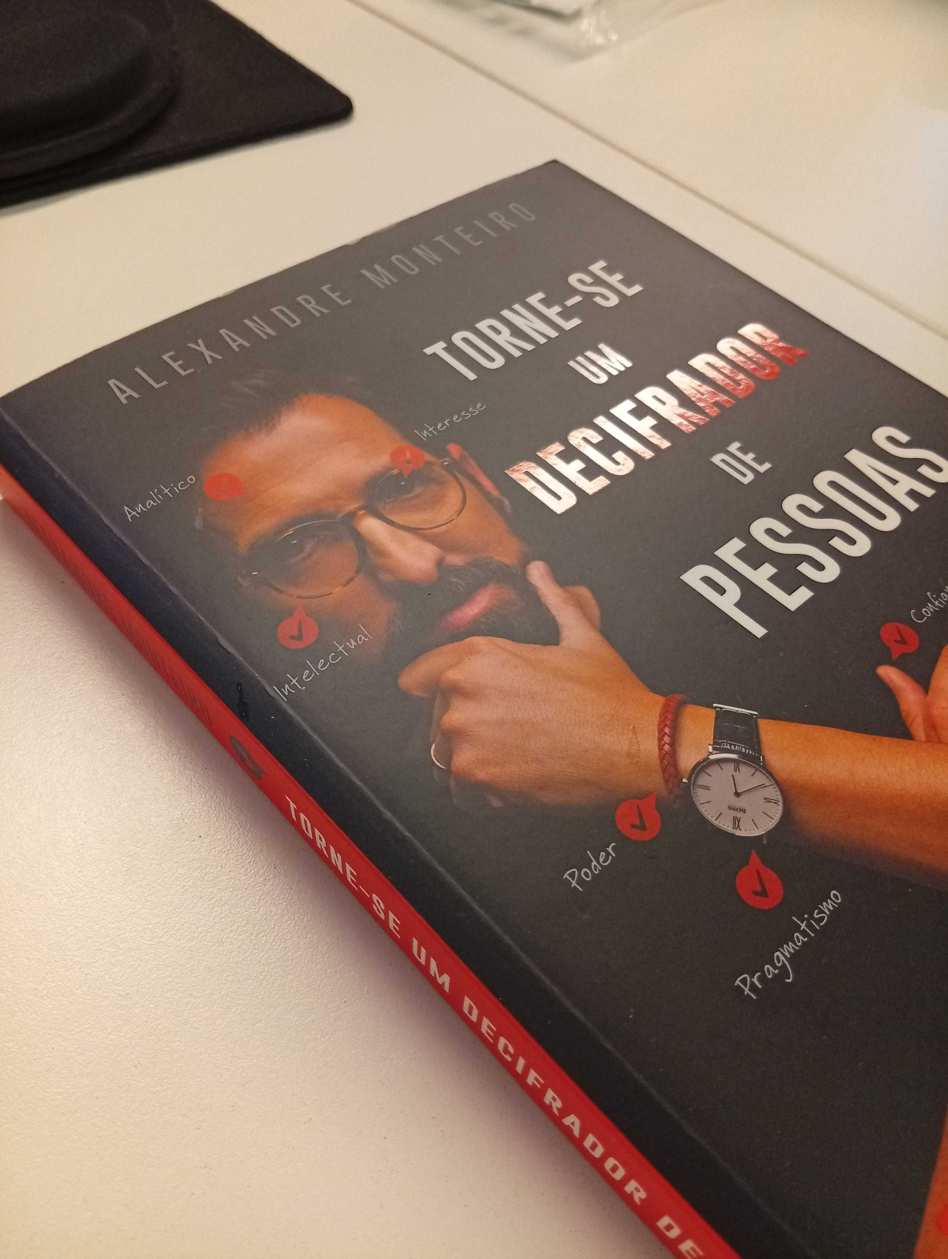 Torne-se um Decifrador de Pessoas - Alexandre Monteiro