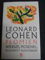 Leonard Cohen Płomień, wiersze, piosenki, notatniki. Muzyka rock, pop