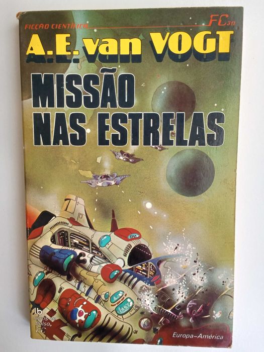 A. E. van Vogt - Missão nas estrelas