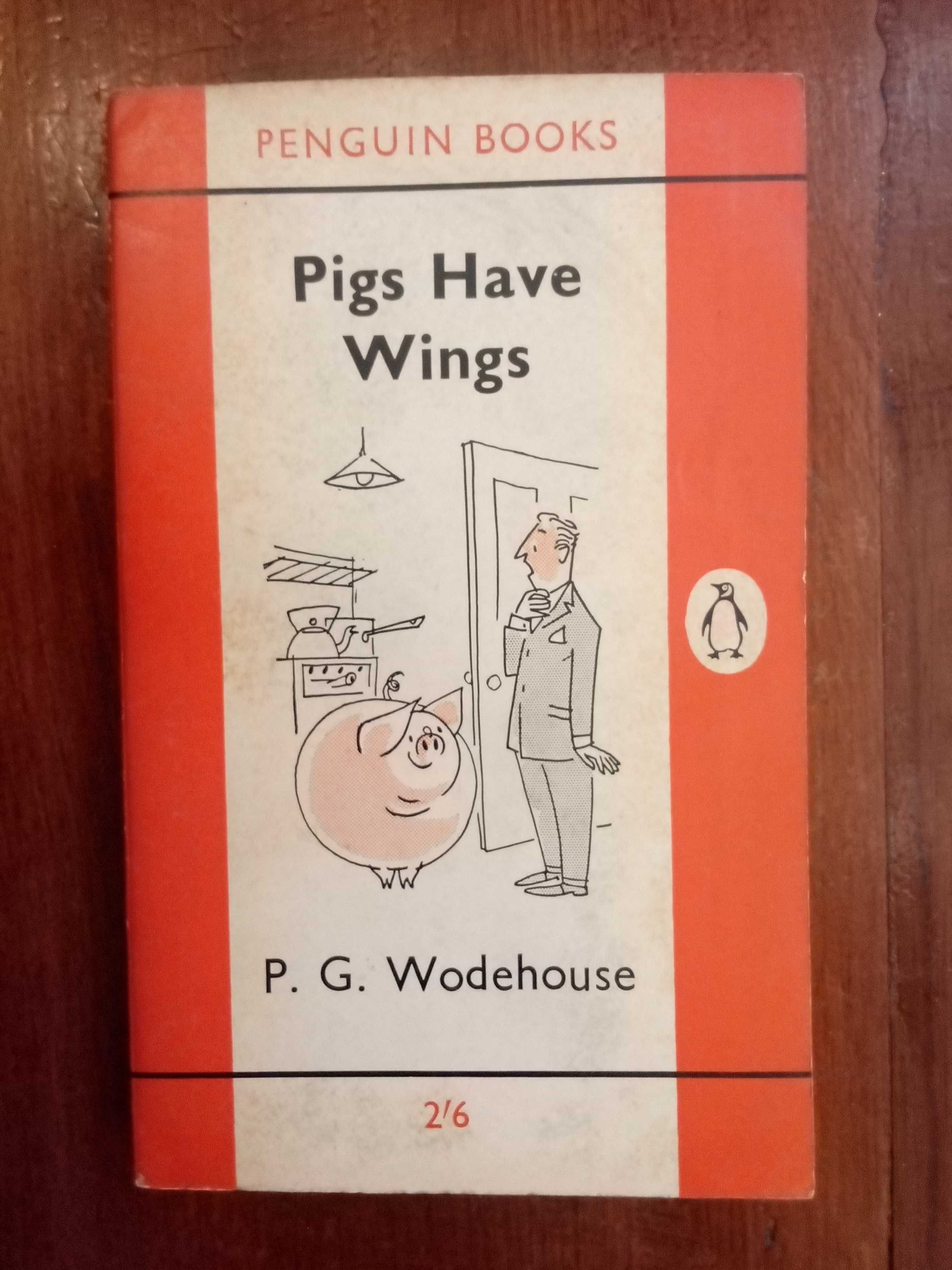 P. G. Wodehouse - Pigs have wings