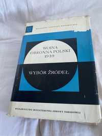 Wojna obronna Polski 1939 wybór źródeł
Jadwiga Jegorow