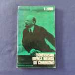 V. I. Lenine - Esquerdismo, doença infantil do comunismo