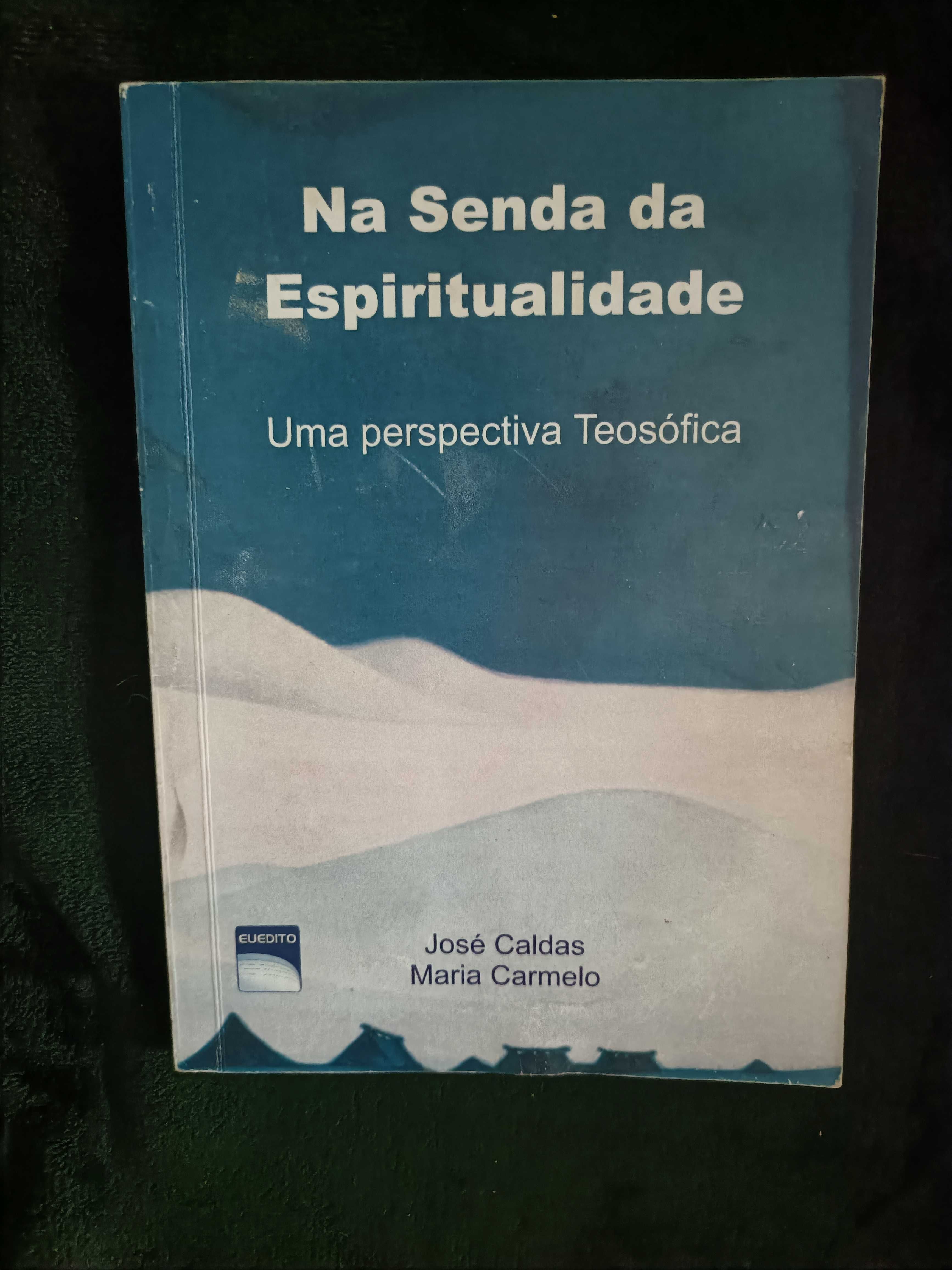 Livro "Na senda da espiritualidade" de José Caldas e Maria Carmelo