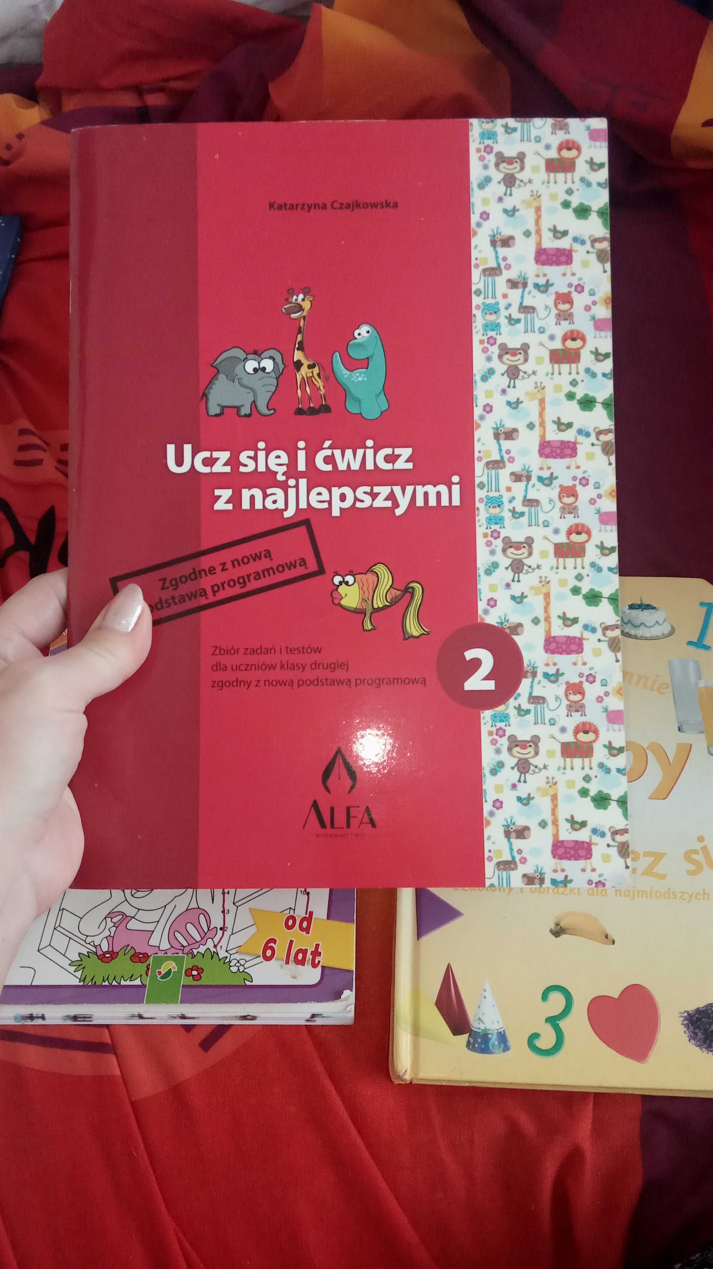 Ucz sie i ćwicz zbiór zadań dla 2 klasy oraz połącz kropki 100 zabaw