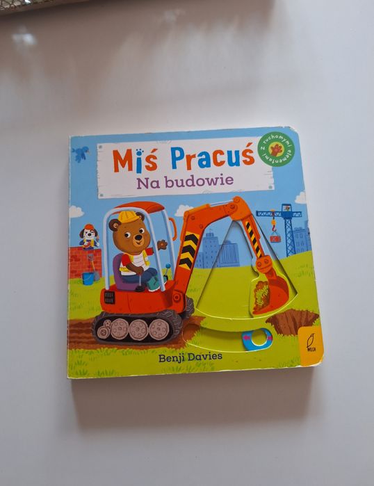 Książka dla dzieci Miś Pracuś na budowie