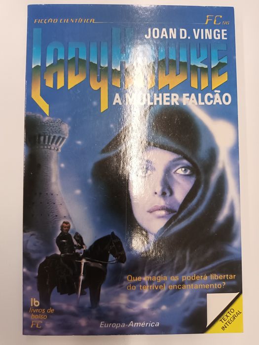 "LadyHawke - A Mulher Falcão" (Joan D. Vinge)