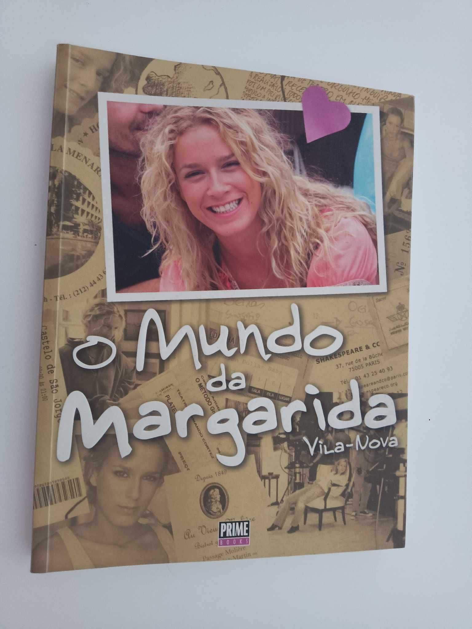 O Mundo da Margarida de Margarida Vila-Nova