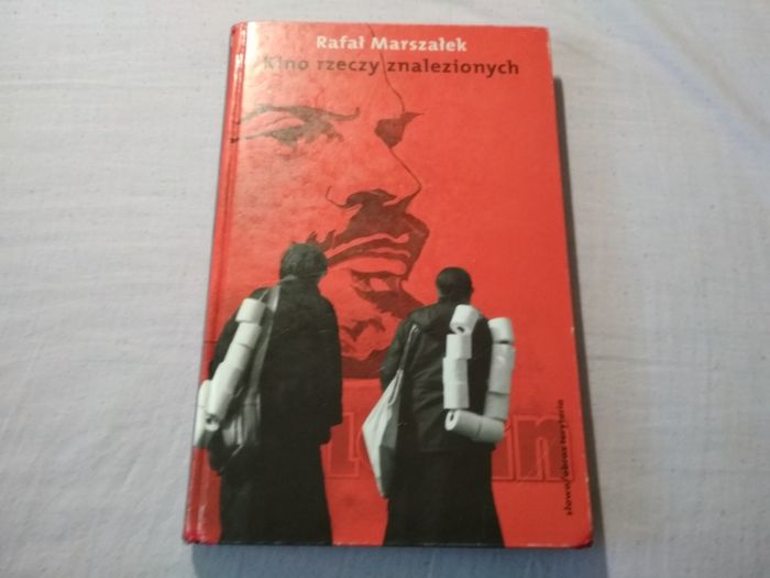 Rafał Marszałek Kino rzeczy znalezionych