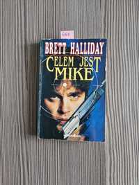 6167. "Celem jest Mike" Brett Halliday