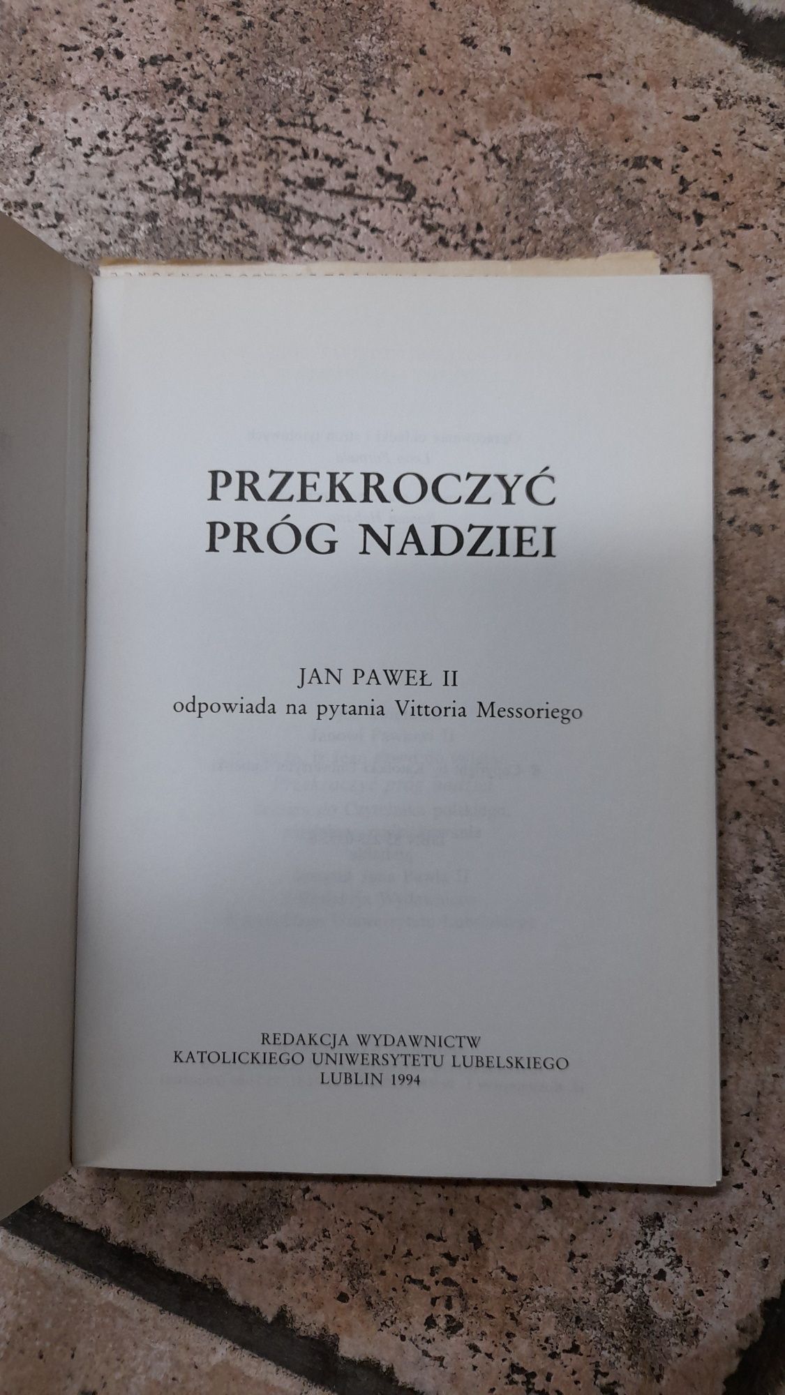 Przekroczyć próg nadziei Jan Paweł II