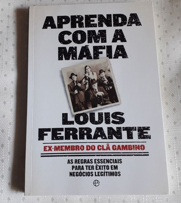 APRENDA COM A MÁFIA de Louis Ferrante