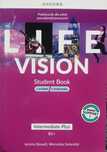 Life Vision Intermediate Plus B1+  Student Book Oxford