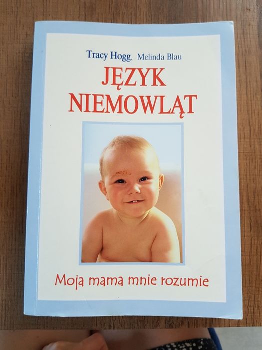 Książka Język Niemowląt Tracy Hogg