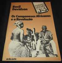 Livro Os Camponeses Africanos e a Revolução  Basil Davidson