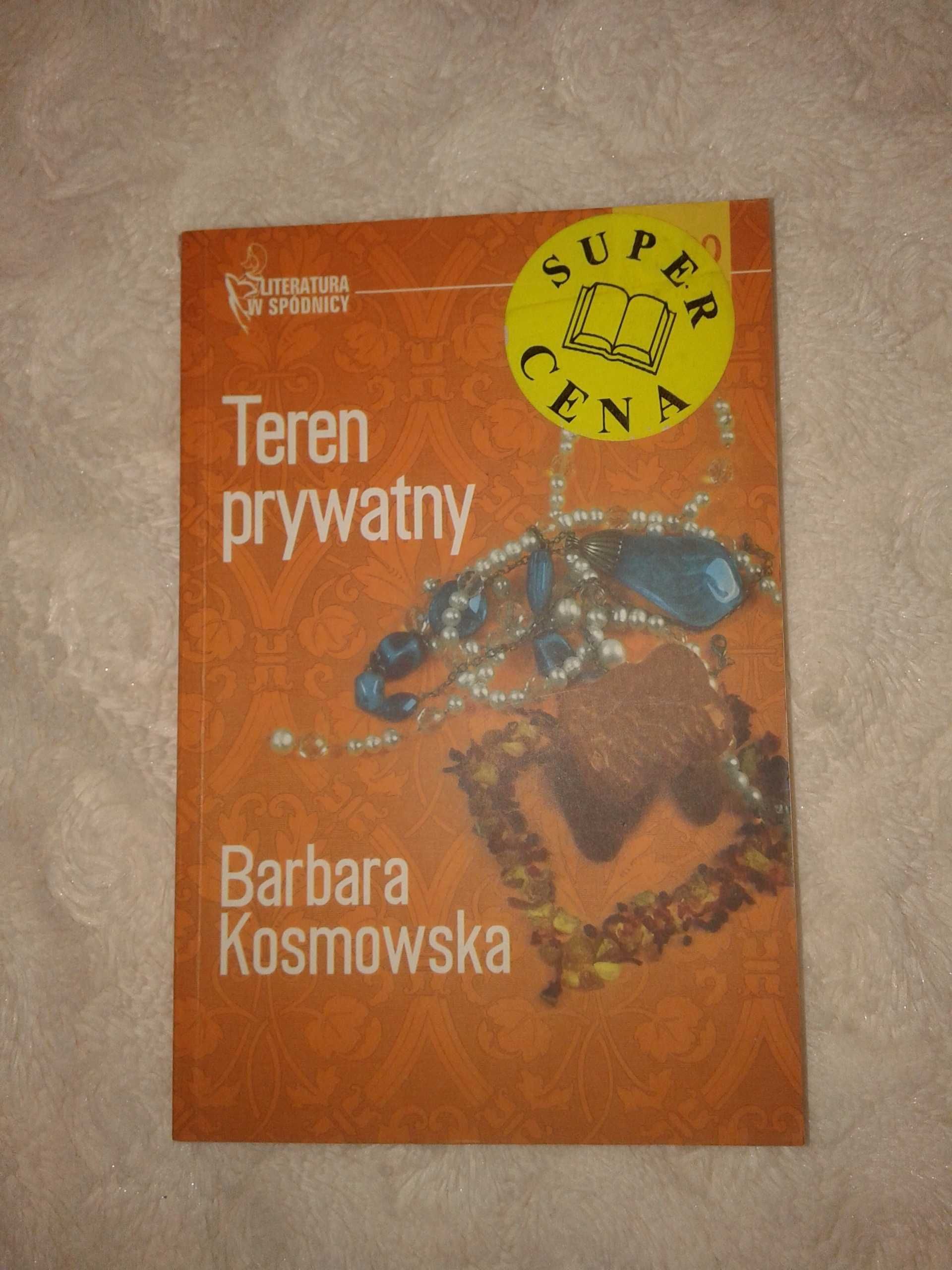 Teren prywatny -Barbara Kosmowska