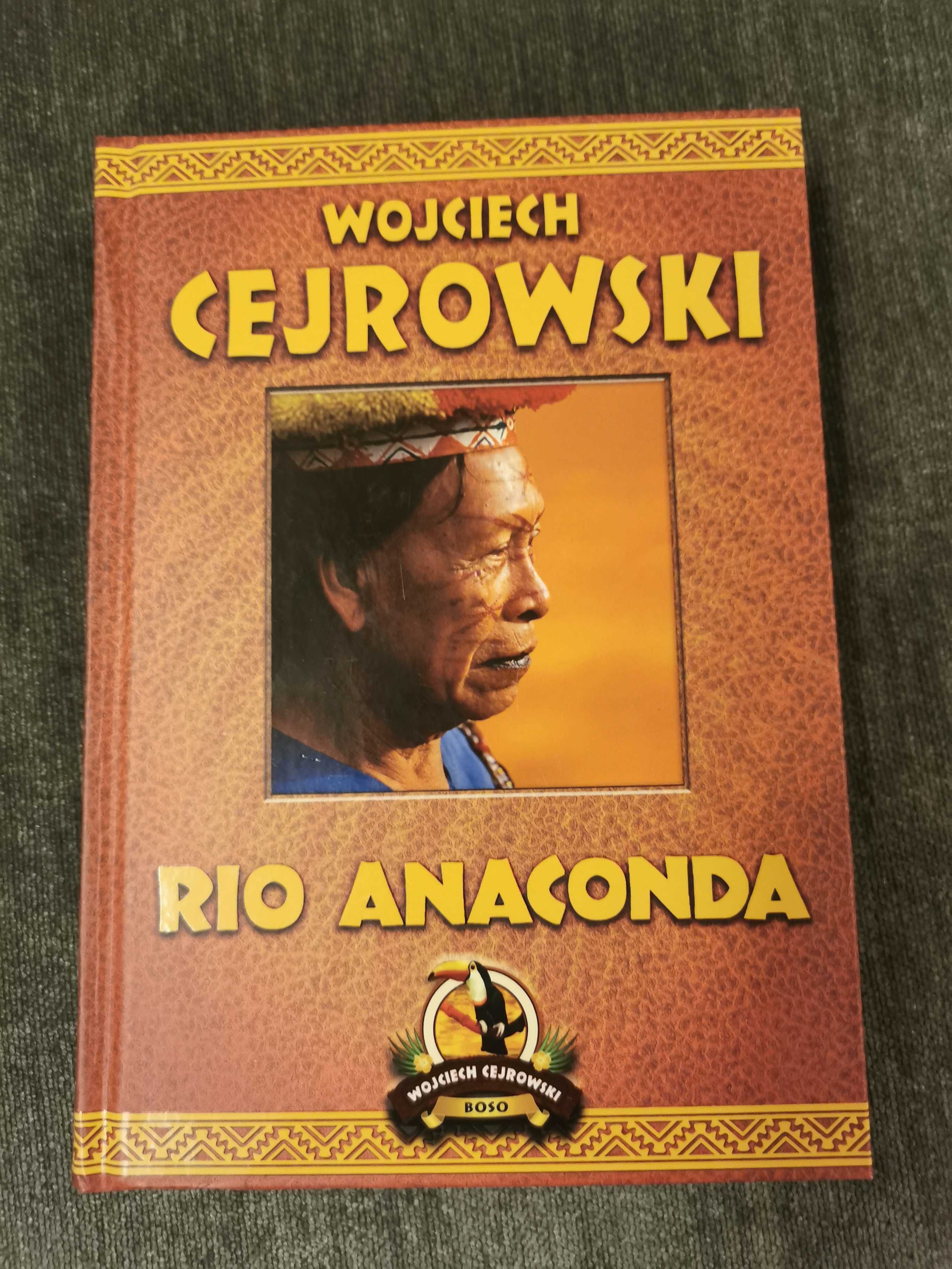 Wojciech Cejrowski; Rio Anaconda