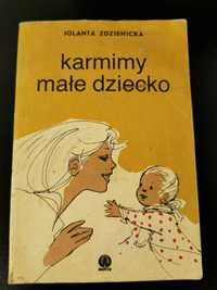 Karmimy małe dziecko - Jolanta Zdzienicka