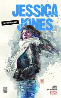 Jessica Jones T.1 Wyzwolona - Brian Michael Bendis, Michael Gaydos
