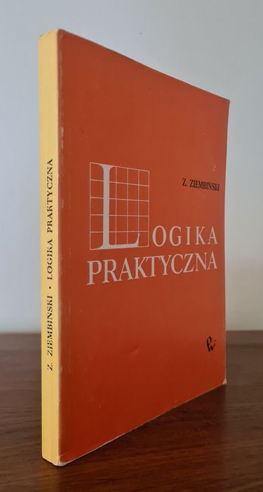 Logika praktyczna - Zygmunt Ziembiński