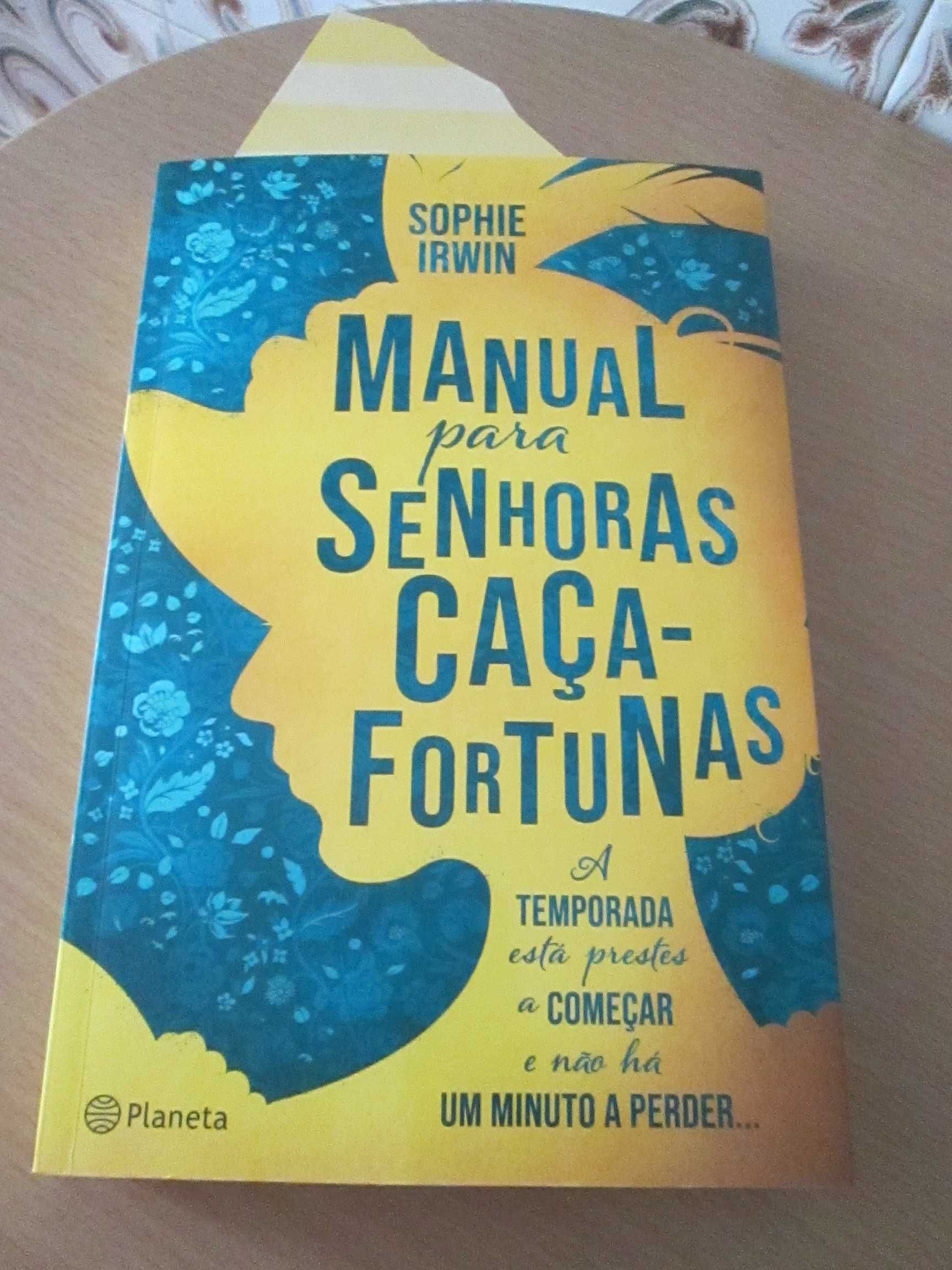 Manual para Senhoras Caça-Fortunas 
de Sophie Irwin (Oferta de portes)