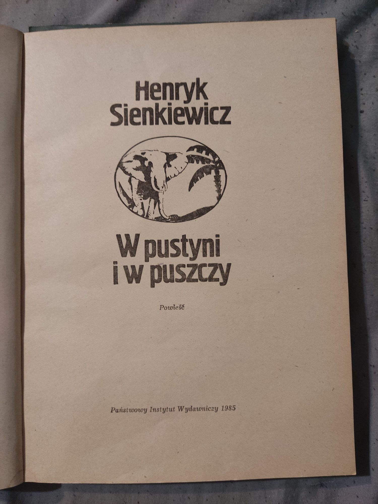 W Pustyni i w Puszczy - Henryk Sienkiewicz