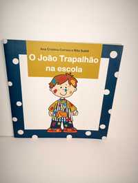 O Joao Trapalhão na escola