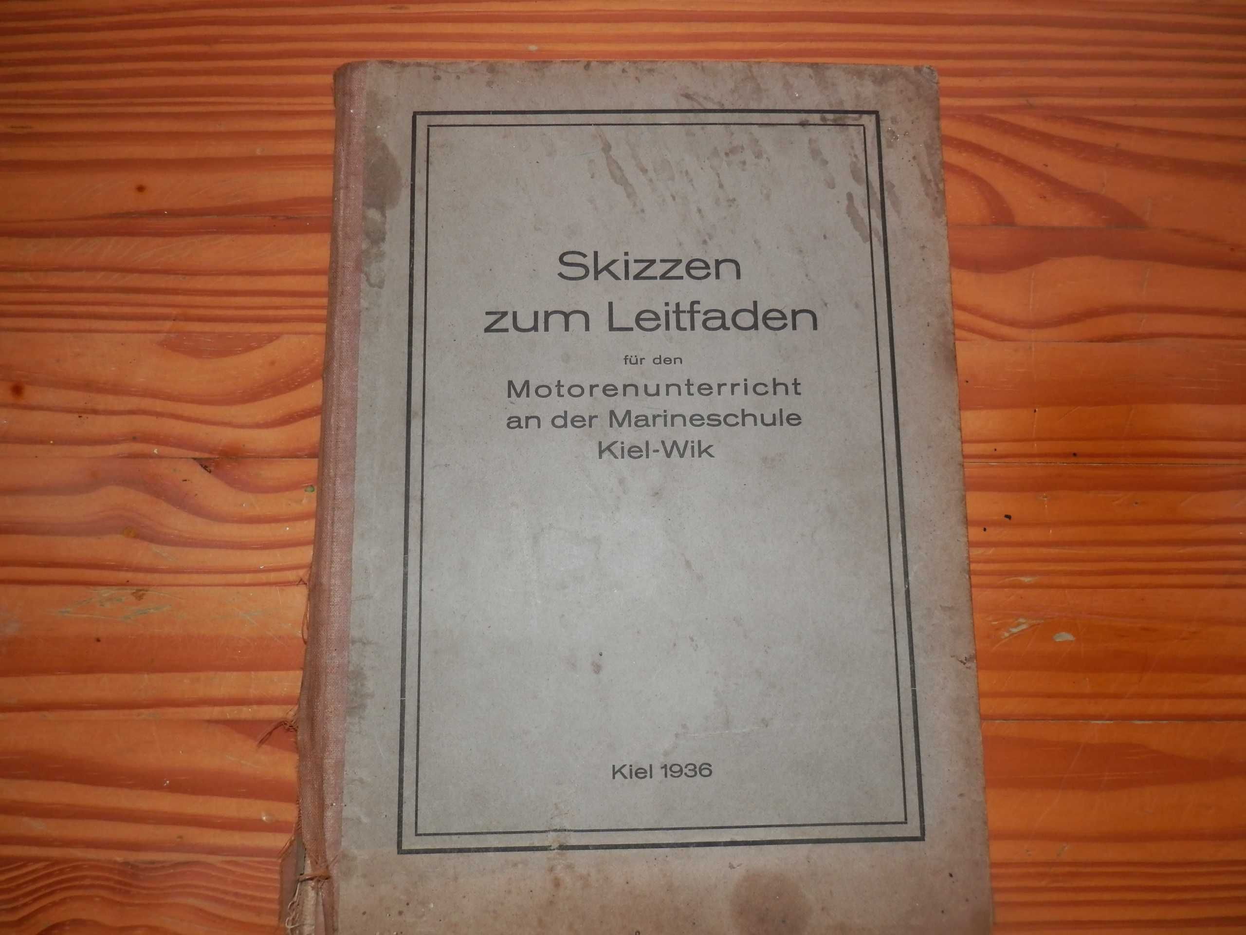 Stara niemiecka książka dla mechaników okrętowych
