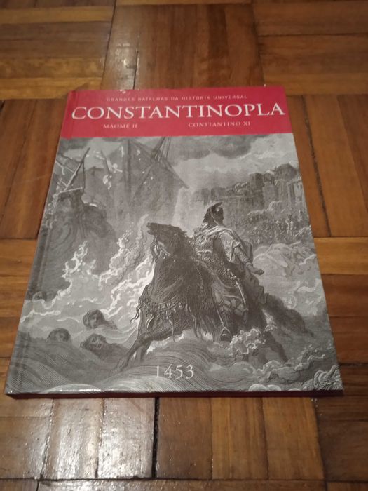 Constantinopla 1453 - Grandes Batalhas da História Universal