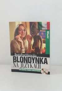 Beata Pawlikowska blondynka na językach język włoski