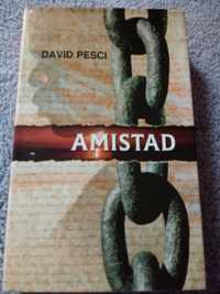 David Pesci - Amistad