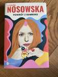 „Powrót z Bambuko” Katarzyna Nosowska