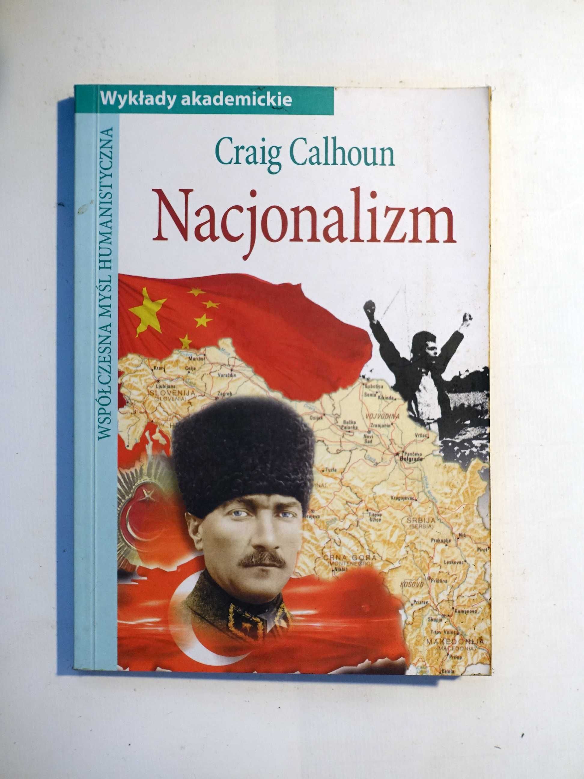 Craig Calhoun "Nacjonalizm"