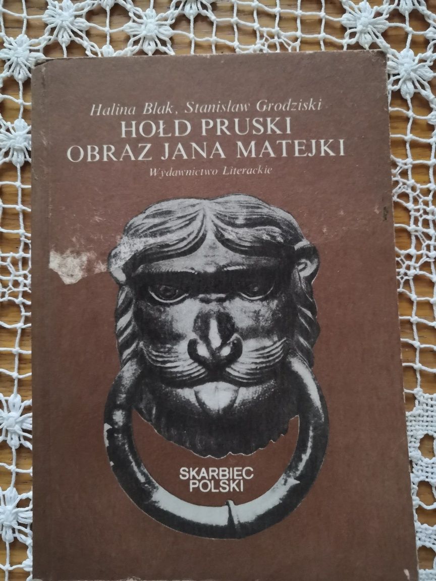 Hołd Pruski obraz Matejki H. Błak, S. Grodziski